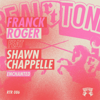 Franck Roger & Shawn Chappelle – Enchanted