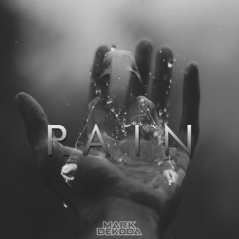 Mark Dekoda – Rain