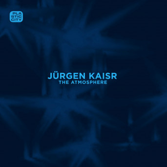 Jürgen Kaisr – The Atmosphere