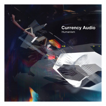 Currency Audio – Humanism
