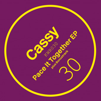 Cassy – Pace It Together EP