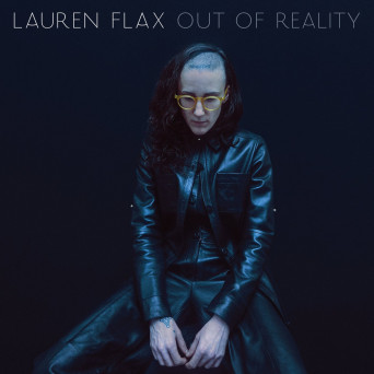 Lauren Flax – Out of Reality EP