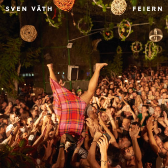 Sven Väth – Feiern