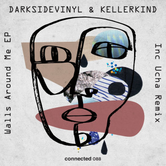 Kellerkind & Darksidevinyl – Walls Around Me EP