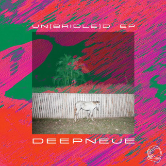 Deepneue – UN[BRIDLE]D