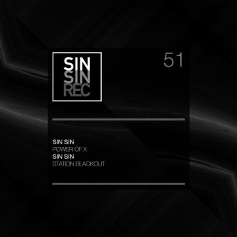 Sin Sin – Power Of X
