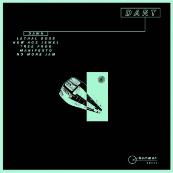 Dart – Dawn EP