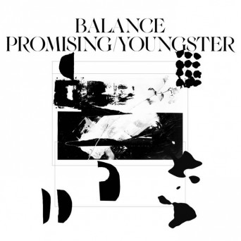 Promising/Youngster – Balance EP