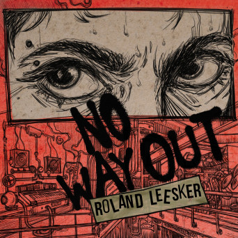 Roland Leesker – No Way Out