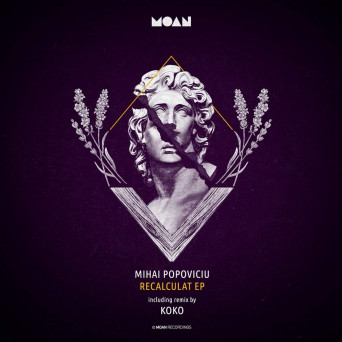 Mihai Popoviciu – Recalculat EP [Hi-RES]