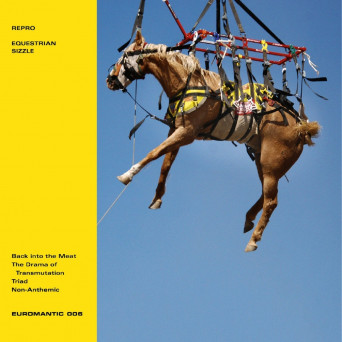 Repro – Equestrian Sizzle EP