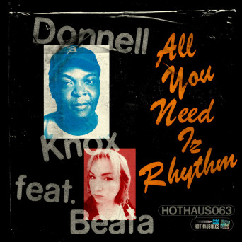 Donnell Knox – All You Need Iz Rhythm