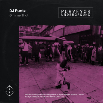 Puntz – Gimme That