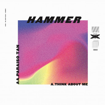 Hammer – Think About Me