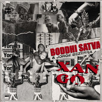 Boddhi Satva & Jorge Bezerra – Xangô