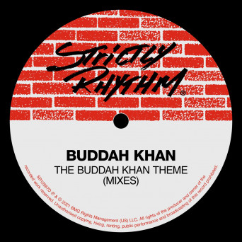 Buddah Khan – The Buddah Khan Theme (Mixes)