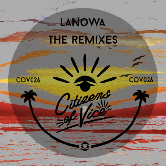 Lanowa – The Remixes