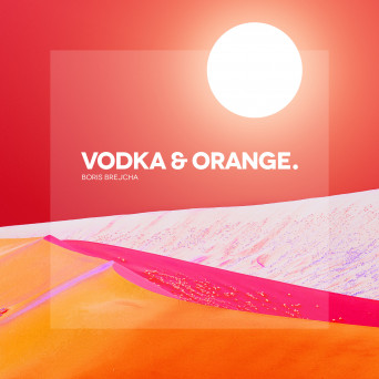 Boris Brejcha – Vodka & Orange EP