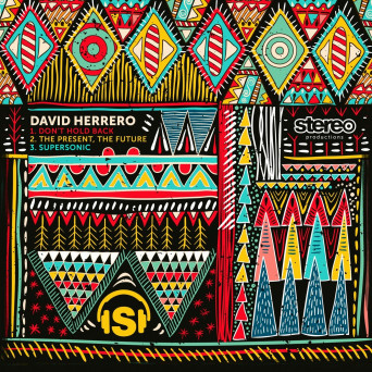 David Herrero – Don’t Hold Back EP [AIFF]