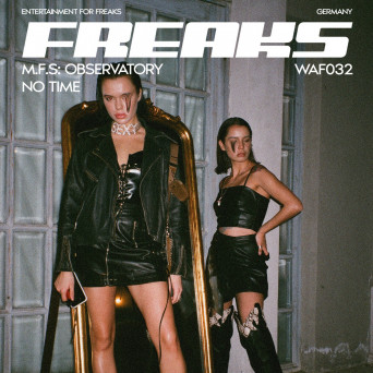 M.F.S: Observatory – No Time