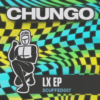 Chungo – LX EP