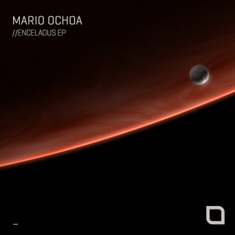 Mario Ochoa – Enceladus EP [Hi-RES]
