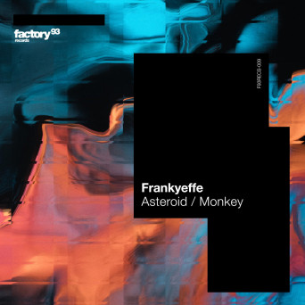 Frankyeffe – Asteroid / Monkey [edits]