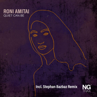 Roni Amitai – Quiet Can Be