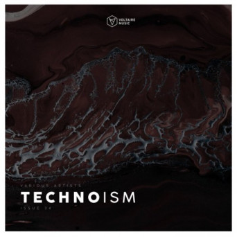 VA – Technoism Issue 34