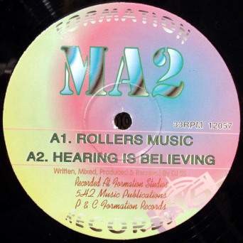 MA2 – Rollers Music / Hearing Is Believing [VINYL]