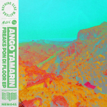 Ango Tamarin – Freaks Pon Di Floor EP