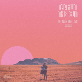 Gorje Hewek & Marvin The Sun – Say Hello to the Sun
