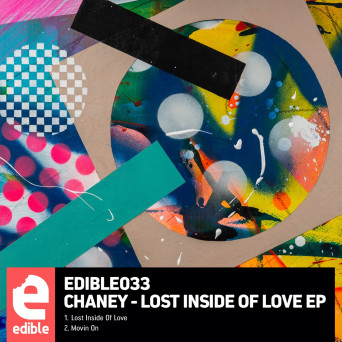 Chaney – Lost Inside of Love EP