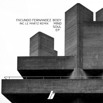 Facundo Fernandez – Body, Mind, Soul