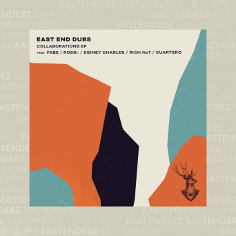 VA – East End Dubs Collaborations EP