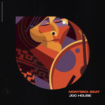 Joc house – Monteria Beat