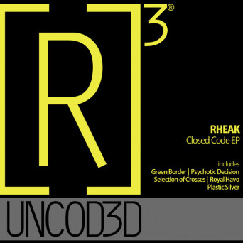 Rheak – Closed Code EP