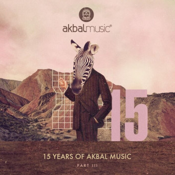 VA – 15 Years of Akbal Music, Pt. 3 [Hi-RES]