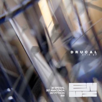 Drucal – Stir EP