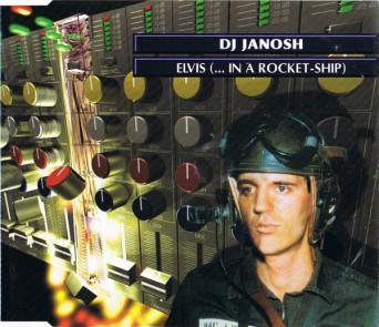 DJ Janosh – Elvis (…In A Rocket-Ship) [VINYL]