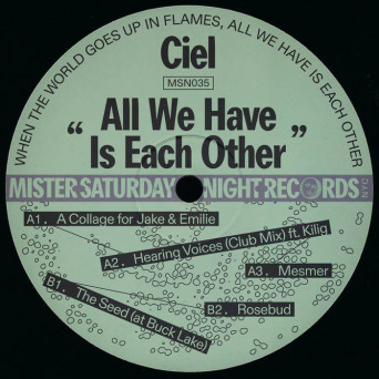 Ciel – All We Have Is Each Other