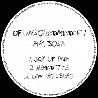 Mr. Sosa – Joy Of Pain EP
