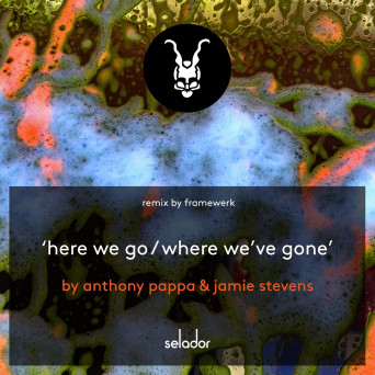 Jamie Stevens, Anthony Pappa – Here We Go   Where We’ve Gone [Hi-RES]