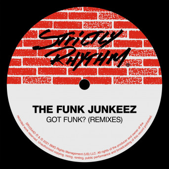 The Funk Junkeez – Got Funk? (Remixes)