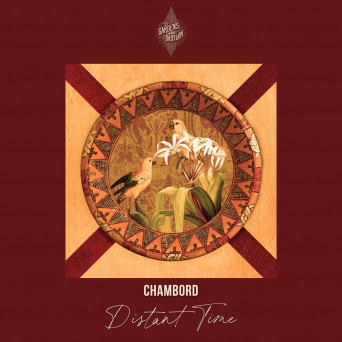 Chambord – Distant Time