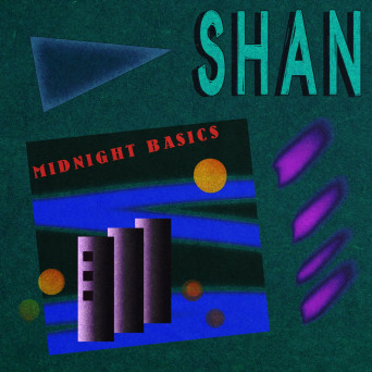 Shan – Midnight Basics