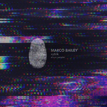 Marco Bailey – Xytrik EP [Hi-RES]