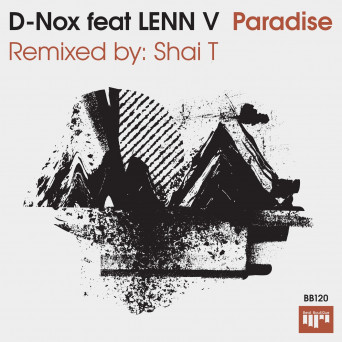 D-Nox, LENN V – Paradise