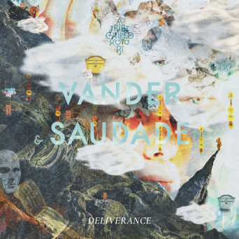 saudade & Vander – Deliverance
