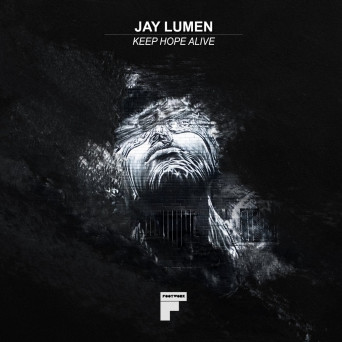 Jay Lumen – Keep Hope Alive [Hi-RES]